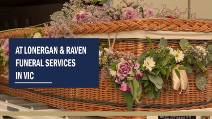 Lonergan & Raven Funerals Hero Image