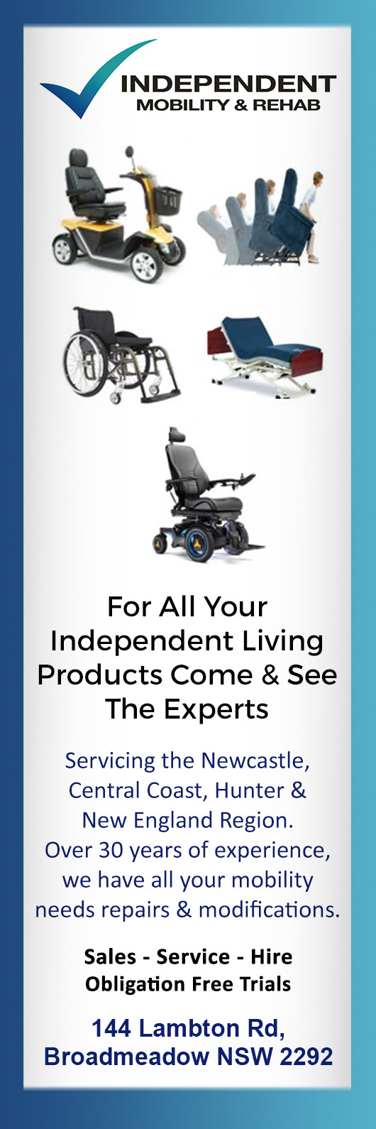 Independent Mobility & Rehab