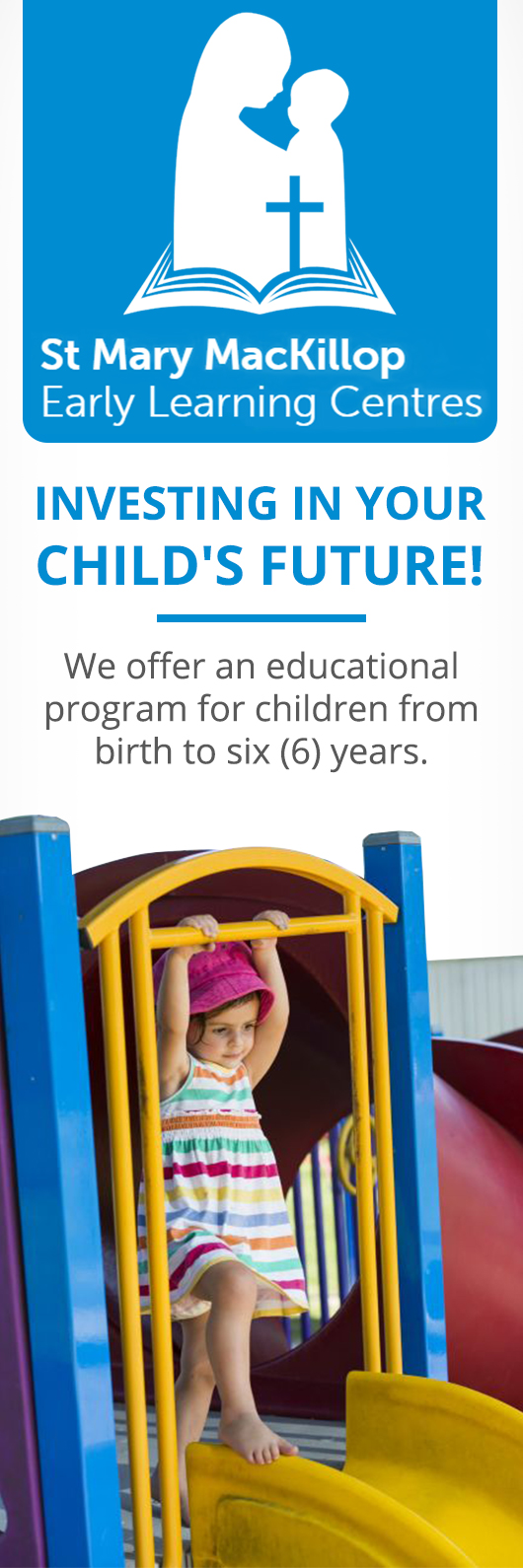 St Mary MacKillop Early Learning Centre