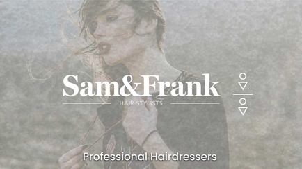 Sam & Frank Unisex Hair Stylists Hero Image