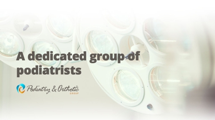 Podiatry and Orthotic Group Hero Image