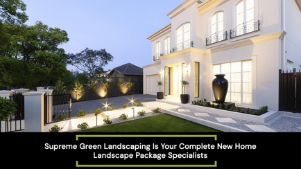Supreme Green Landscaping Hero Image