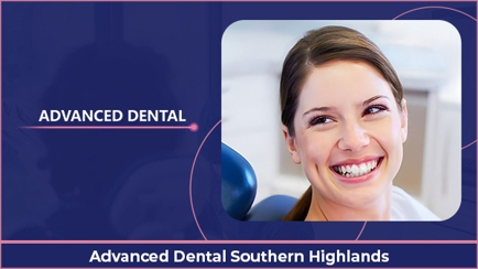 Advanced Dental Southern Highlands Hero Image