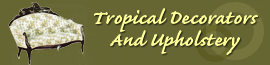 Tropical Decorators And Upholstery logo