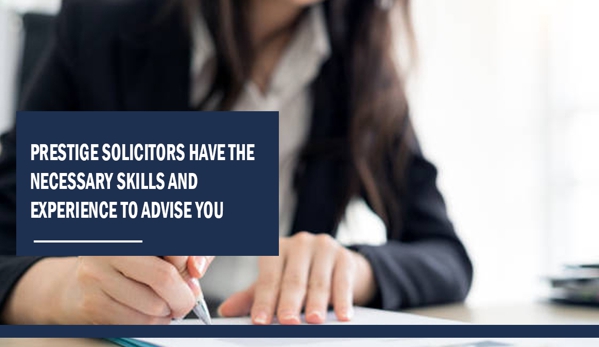 Prestige Solicitors & Associates - Merrylands, NSW. Prestige Solicitors have the necessary skills and experience to advise you.