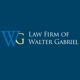 Law Firm of Walter Gabriel