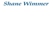 Shane Wimmer - Painters & Decorators