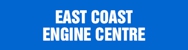 East Coast Engine Centre - Engine Reconditioning