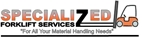 Specialized Forklift Services - Forklifts & Forklift Repairs