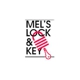 Mel's Lock & Key  Inc