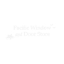 Pacific Window & Door Store