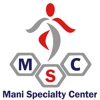 Mani Specialty Center gallery