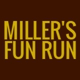 Miller's Fun Run