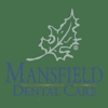 Mansfield Dental Care & Orthodontics gallery