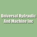 Universal Hydraulic And Machine Inc - Hydraulic Equipment Repair