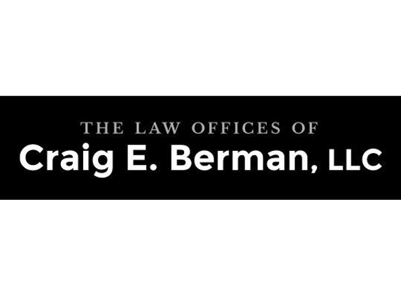 The Law Offices of Craig E. Berman - Hunt Valley, MD