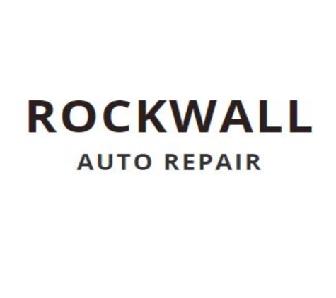 Rockwall Auto Repair - Rockwall, TX