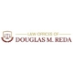 Law Offices of Douglas M. Reda