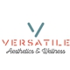 Versatile Aesthetics & Wellness
