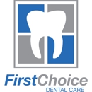 First Choice Dental Care - Dentists