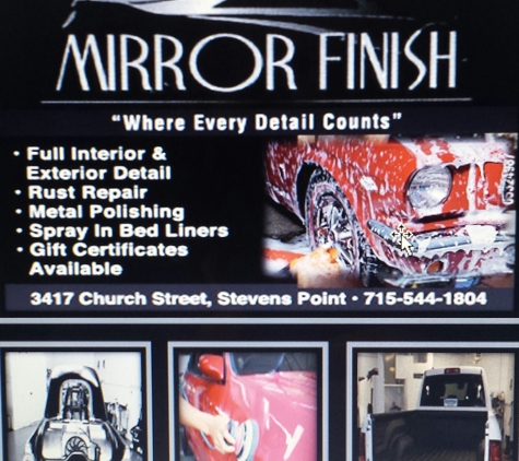 Mirror Finish - Stevens Point, WI