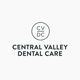 Central Valley Dental Care