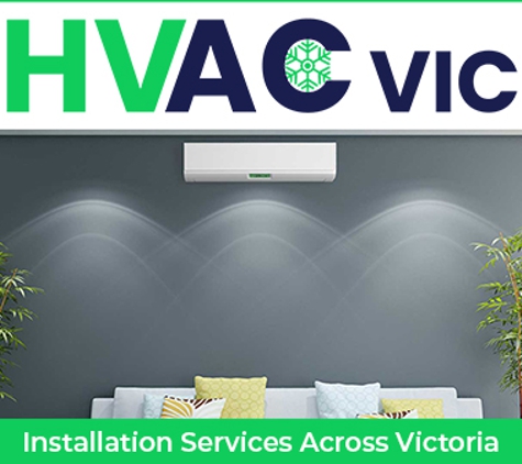 HVAC-VIC Craigieburn - Mickleham, VIC. Installation Services Across Victoria