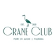 Crane Club at Tesoro