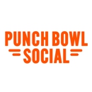 Punch Bowl Social - American Restaurants