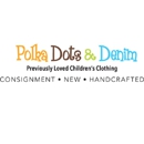 Polka Dots & Denim - Consignment Service