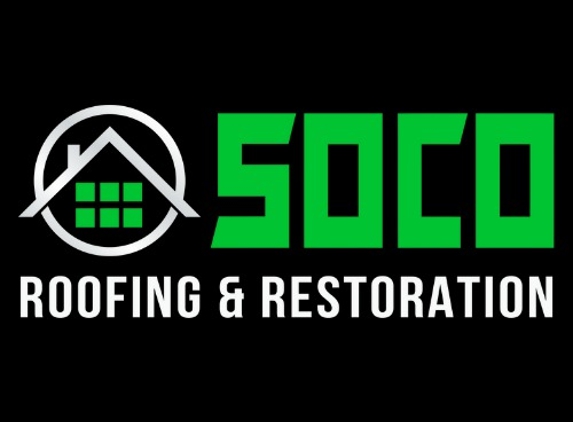 SoCo Roofing & Restoration - Baton Rouge, LA