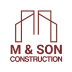 M & Son Construction