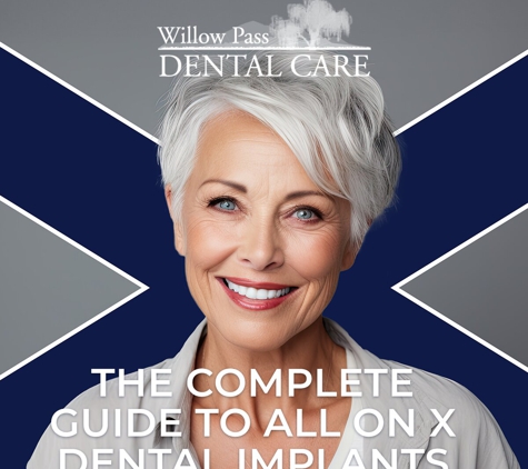 Willow Pass Dental Care - Concord, CA