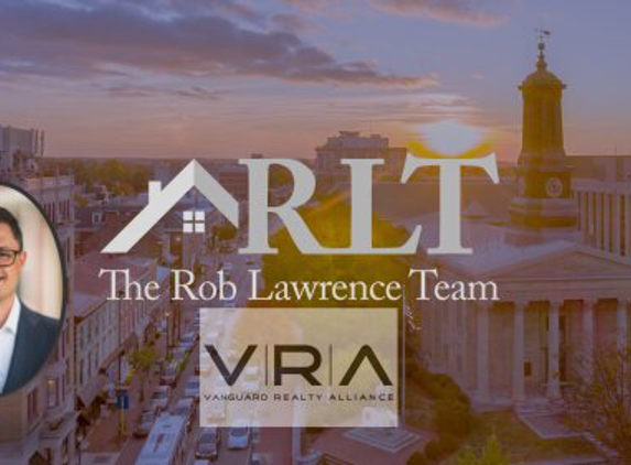 The Rob Lawrence Team - Vanguard Realty Alliance - West Chester, PA