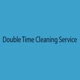Double Time Cleaning Service