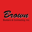 Brown Builders & Contracting Inc - General Contractors