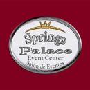 Springs Palace Event Center - Party & Event Planners