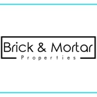 Brick & Mortar Properties