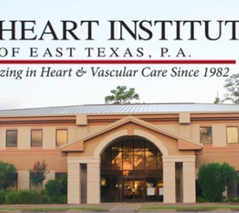 The Heart Institute of East Texas - Lufkin, TX