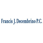 Francis J. Decembrino P.C.