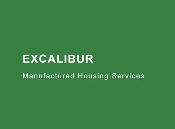 Excalibur Manufactured Housing Services LLC