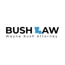 D. Wayne Bush, Attorney at Law - Attorneys