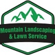 Mountain Landscaping and Lawn Service