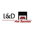 L & D Auto Specialists