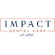 Impact Dental Care