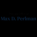 The Law Office of Max D. Perlman - Attorneys