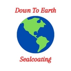 Down to Earth Seal Coating