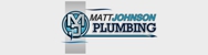 Matt Johnson Plumbing - Plumbers & Gasfitters