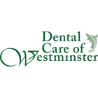 Dental Care of Westminster