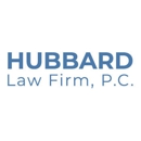 Hubbard Law Firm, P.C. - Attorneys